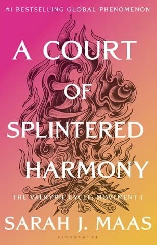 A Court of Splintered Harmony by Sarah J. Maas